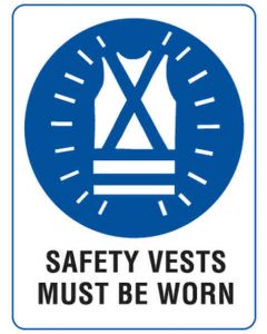 Safety Vest Must Be Worn