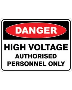HIGH VOLTAGE AUTHORISED PERSONNEL ONLY